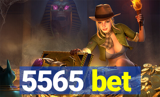 5565 bet